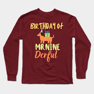 Birthday Mr.nine derful Long Sleeve T-Shirt